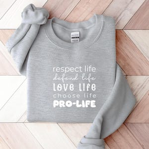 Pro-Life Litany Crewneck Sweatshirt, Conservative Apparel, Respect Life, Defend Life, Love Life, Choose Life