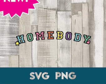 Homebody svg, png