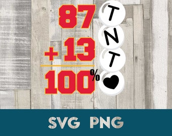 Taylor and Travis 87+13 Love SVG PNG (Digital Download)