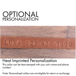 May include: A brown leather collar with the name "LUNA" and the phone number "123 456 7890" heat-stamped on it. The collar is for a cat and can be personalized with a name and phone number.