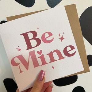Valentine’s Day Card | Be Mine Card | Greeting Card | Valentines Gift Card