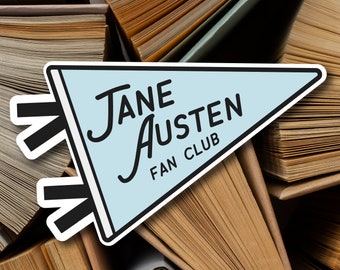 Jane Austen Fan Club | Sticker | Pride and Prejudice | Bookworm