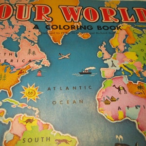 1961 Our World Coloring Book: Vintage Travel Map, Teacher Resource