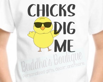 Chicks Dig Me Kids Easter Shirt, Boys Easter Shirt, Toddler Easter Shirt, Easter 2021, Cute Easter Shirt, Easter Gift, Funny Easter Shirt