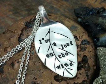 Firefly, Serenity Necklace, Hand Stamped Silver Spoon Pendant, Browncoat Jewelry, Leaf Necklace, I'm a leaf on the wind