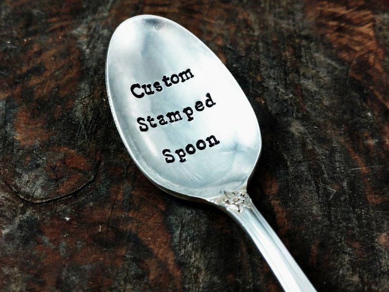 Vintage Silver Plated Custom Stamped Spoon, Hand Stamped Vintage Teaspoon, Custom Phrase, Personalized Spoon, Christmas gift, Birthday gift image 4