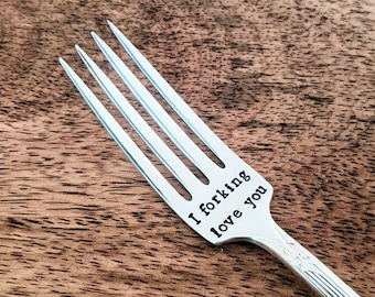 I Forking Love You, Vintage Silver Plated Custom Stamped Fork, Silver Fork, Personalized Fork, Christmas for Him, Birthday Present