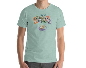 you're SPECIAL T-Shirt