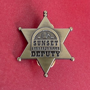 Sunset Sarsaparilla Deputy Badge Pin