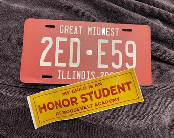 ED-E steel license plate & Roosevelt Academy bumper sticker