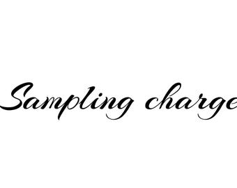 Sampling charge of Amanda's label order.
