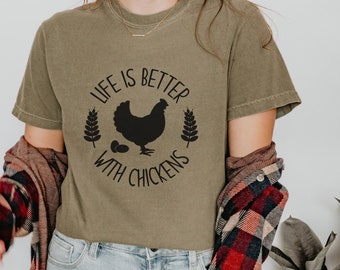 Life is better with Chickens shirt, farm life shirt, animal shirt, farm animal clothing