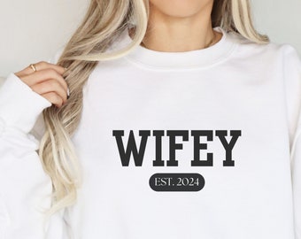 Wifey Crewneck Sweatshirt,Celebrate the Bride with this Perfect Engagement or Shower Gift