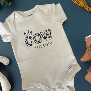 Holy Cow Im Cute Baby Onesie, Cute Gender Neutral Baby Outfit, Baby Shower Gift, Cute Cow Baby Clothes