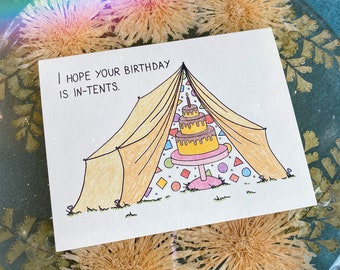 birthday card, birthday cake, silly birthday card, funny card, unique greeting card, unique gift, birthday pun card, camping birthday