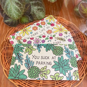 parking pack, bad parking notes, funny gift, rude notes, stocking stuffer, passive notes, unique gifts, gifts for plant parents