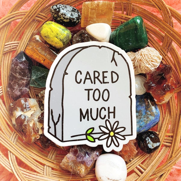 cared too much sticker, tombstone, grave marker, rest in peace tombstone, decal