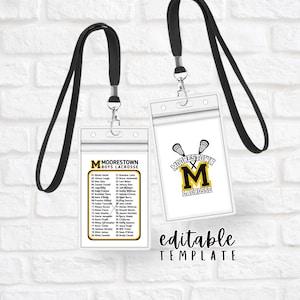 Może przedstawiać: Dwa przezroczyste plastikowe uchwyty na identyfikatory z czarnymi smyczami. Jeden ma żółto-czarny wzór z napisem "MOORESTOWN BOYS LACROSSE" i listą nazwisk. Drugi ma grafikę lacrosse. Poniżej znajdują się słowa "editable TEMPLATE".