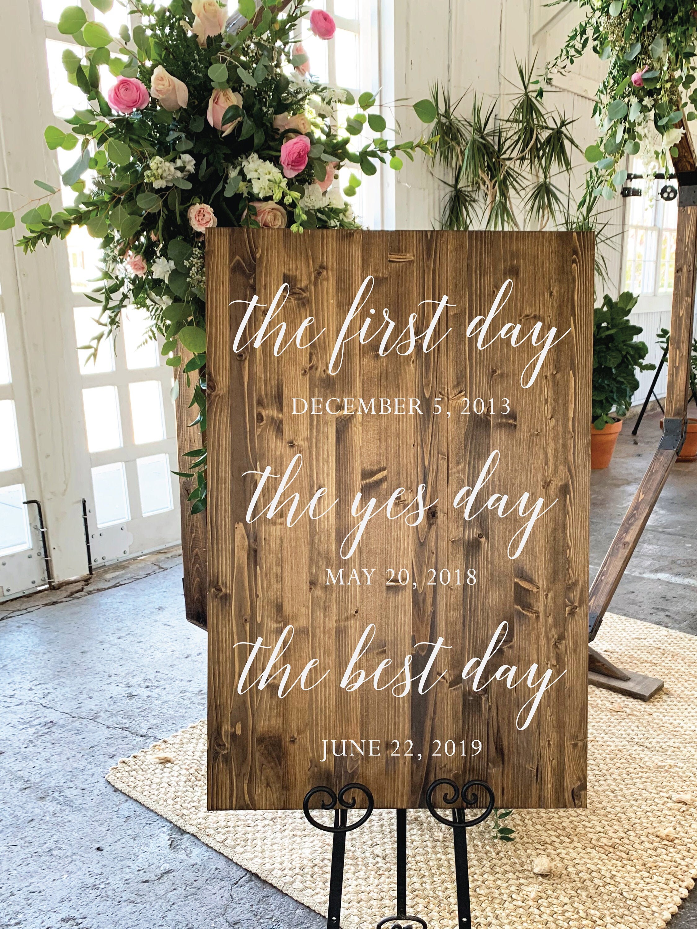 First Day, Yes Day, Best Day, Wood Wedding Sign - Chantilly Collection