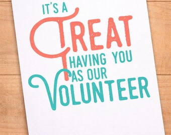 It's a Treat Having You as Our Volunteer Printable Appreciation Card