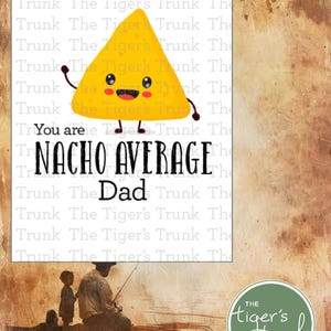 Cheesy Gifts, Nacho Average Dad Greeting Card, Funny Printable Fathers Day Card from Son, Instant Download, Funny Cheese Gift from Daughter