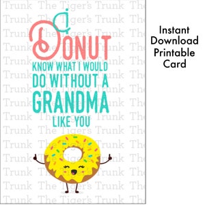 Tarjetas divertidas para abuelos, regalo para abuela imprimible, tarjeta de donut para abuela, descarga instantánea, tarjeta de Nana Mimi Mawmaw