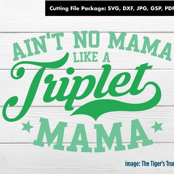 Triplets Cutting Files, Triplet Pregnancy Announcement, Triplet Baby Gifts, Triplet Mom Shirt PNG, Triplet Mama, Triplet Shirt Designs SVG