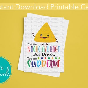Giornata di apprezzamento per gli autisti di scuolabus, biglietto digitale stampabile Nacho Average, regalo per autisti di autobus a tema formaggio, biglietto di ringraziamento scaricabile per formaggio