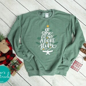 Christmas Tree Sweatshirt: Oh Come Let Us Adore Him, Holiday Apparel