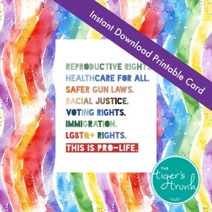 Carte imprimable Pro-Life Means Justice Pride, PDF à téléchargement immédiat, cadeau pour les droits et l'égalité des LGBTQ+, justice sociale progressive, soutien des alliés
