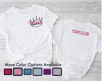 Personalized Pageant Mom Shirt, Custom Team Name Shirt, Pageant Day Tee, Proud Mom Shirt, Family Pageant Shirt, Gift for Pageant Moms