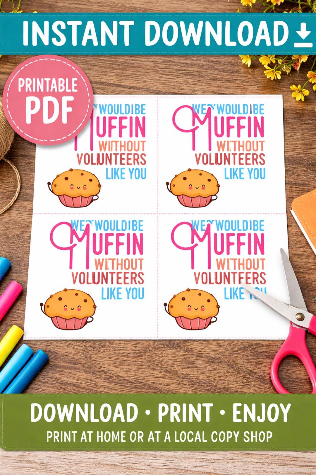 Volunteer Appreciation Printable Tags, Muffin Thank You Volunteer Gift ...