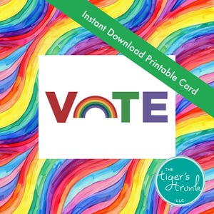 VOTE carte de fierté imprimable avec arc-en-ciel, téléchargement immédiat en PDF, art de l'engagement civique LGBTQ, carte d'encouragement au vote pour le mois de la fierté alliée