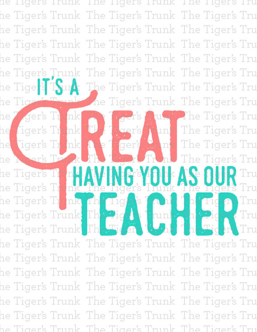 Printable Teacher Appreciation Sign, Gift From Class, It's a Treat