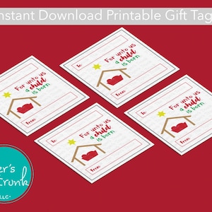 For Unto Us a Child Is Born Gift Festive Tags, Nativity Printable, Instant Download, Christian Christmas Tags, Faith-Based Holiday Gift Tags