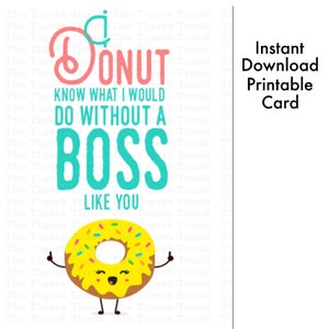 Melhor cartão do dia do chefe, cartão para impressão, presente engraçado do chefe, cartão de agradecimento com tema de donut, download instantâneo do melhor chefe, cartão de felicitações digital