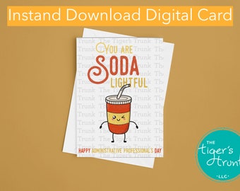 Administratief professioneel dagcadeau, Soda Lightful Bedankkaart, Instant Download afdrukbare wenskaart, Digitale waardering Soda Cadeau