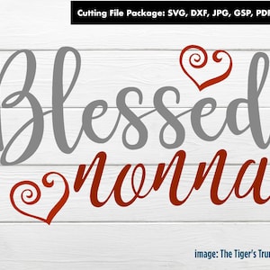Bendita abuela svg, archivos de corte para abuela, anuncio de embarazo, ideas para regalos de abuela, regalo de cumpleaños, regalos hechos a mano, día de la madre de último momento