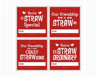 Strawsome Valentines, Cute Friendship Gift, Printable Valentines Day Tags for School, Exstraw Special Instant Download Silly Straw Valentine