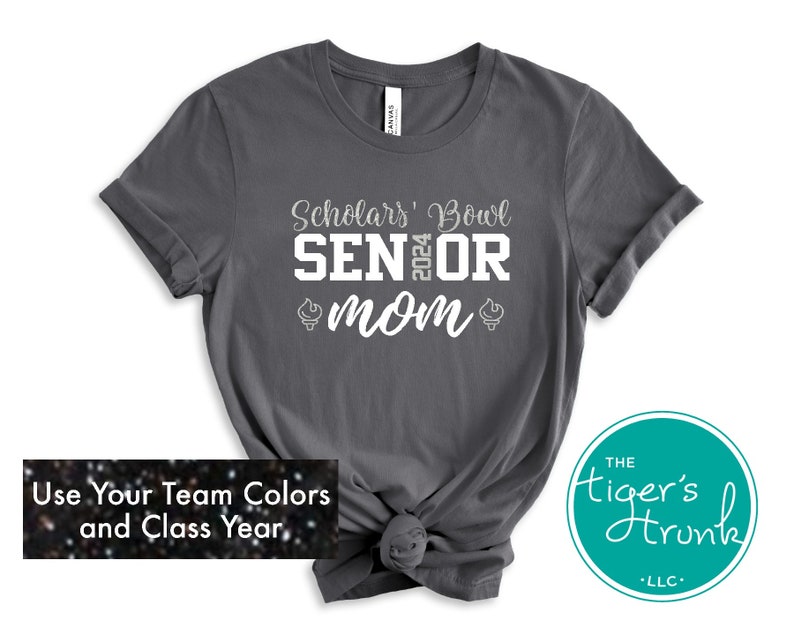 Custom Class of 2024 Senior Mom Gifts, Scholars Bowl Shirts, Team