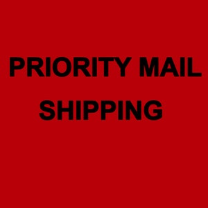 May include: Red background with black text that reads "PRIORITY MAIL SHIPPING"
