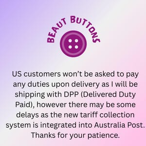May include: A purple button graphic with the text "BEAUT BUTTONS" in a circular design. Below, text states that US customers won't pay duties upon delivery, but there may be delays.