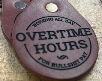 Working All Day Overtime Hours Lyrics Oliver Anthony | Premium Leather Keychain