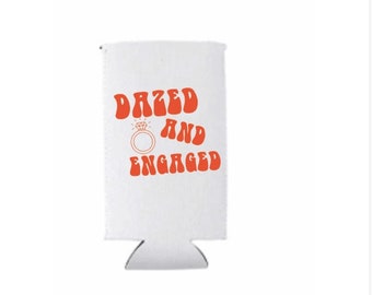 Dazed & Engaged Can sleeve