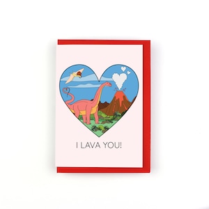 I Lava You Valentine's day dinosaur greeting card - also perfect for Father's Day, anniversaries and birthdays