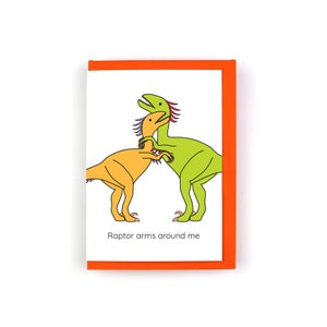 Raptor arms around me Dinosaur Valentine's day card, Father's day card, love cards, cards for him, velociraptor, puns, greeting card