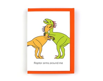 Raptor arms around me Dinosaur Valentine's day card, Father's day card, love cards, cards for him, velociraptor, puns, greeting card