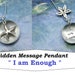 I am Enough - Dome Hidden Message Pendant - Inspirational Quote Necklace - Gift for her - Starfish Charm - Sister - Best Friend - Daughter