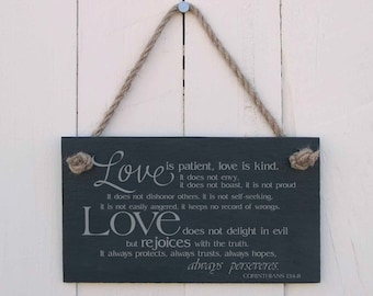 Hanging Sign "Love is patient, love is kind"