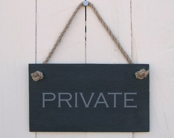 Hanging Sign 'Private' Handmade Gift